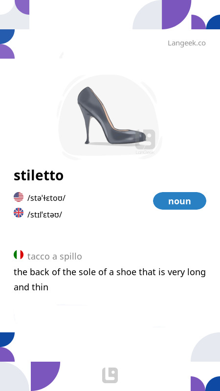 Definizione e Significato di Stiletto Dizionario illustrato