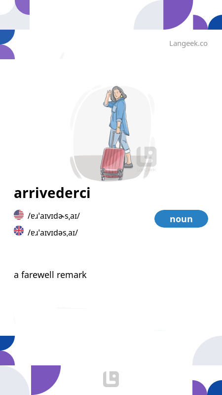 definition-meaning-of-arrivederci-picture-dictionary