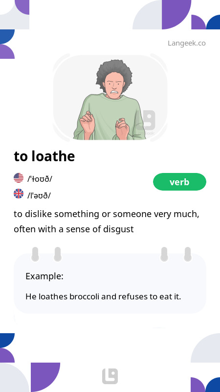 Definition & Meaning of "Loathe" | Picture Dictionary