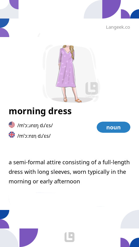 Definition Meaning of Morning dress Picture Dictionary