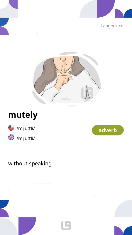 definition-meaning-of-mutely-picture-dictionary