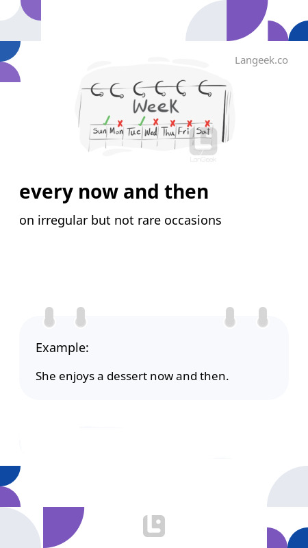 Definition & Meaning of "Now and then" | Picture Dictionary