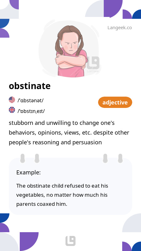 Definition Meaning of Obstinate Picture Dictionary