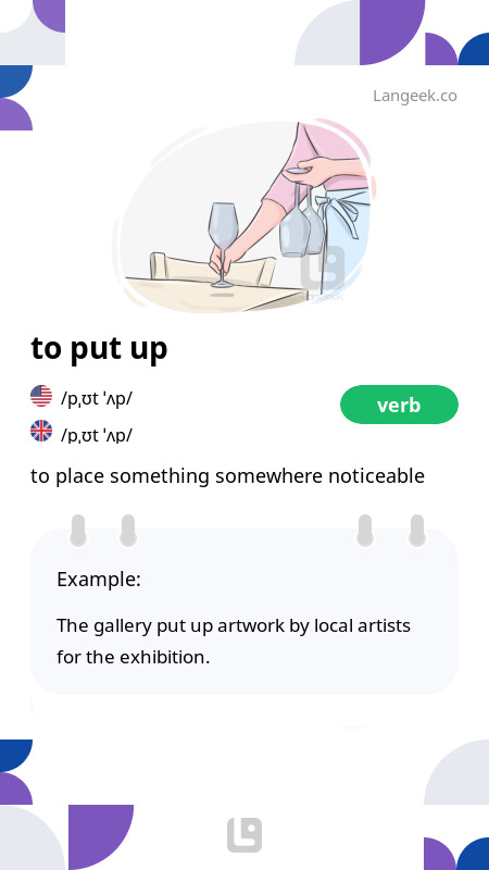 Definition & Meaning of "Put up" | LanGeek