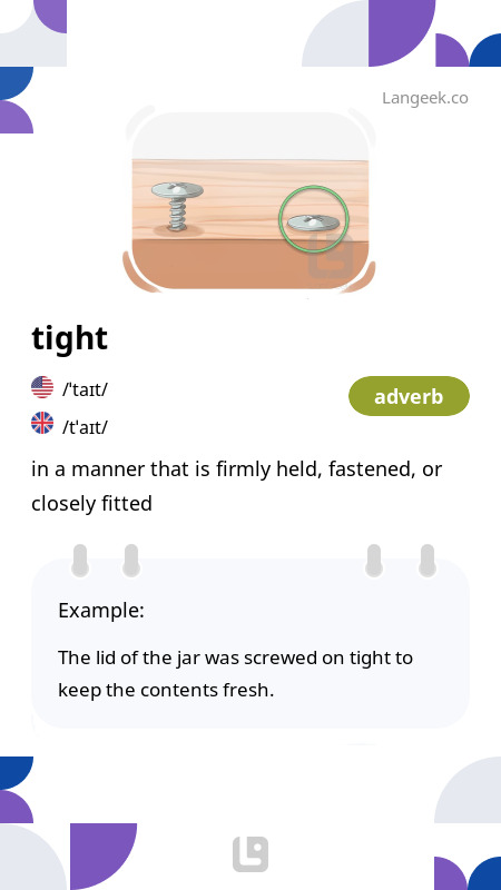 Definition & Meaning of "Tight" | Picture Dictionary