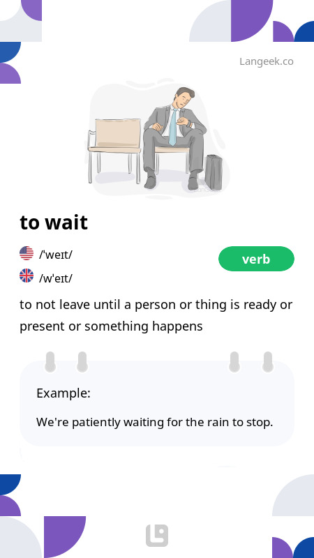 Definition Meaning of quot Wait quot LanGeek