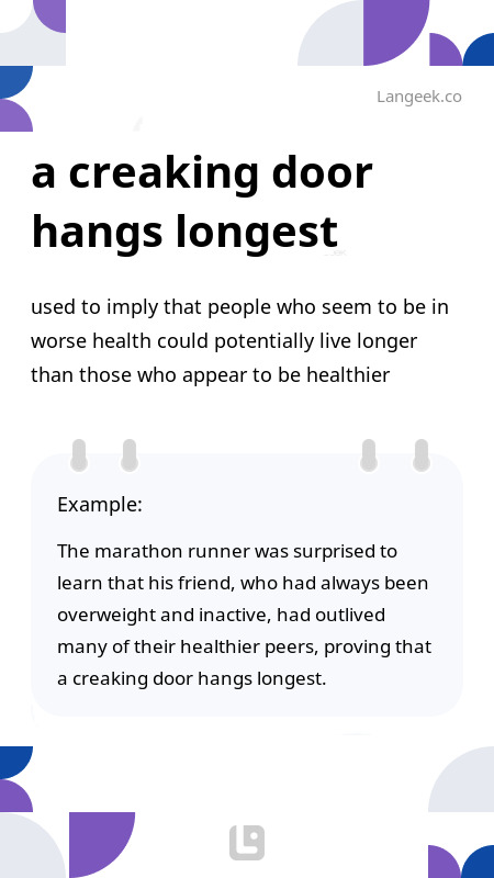 definition-meaning-of-a-creaking-door-hangs-longest-picture