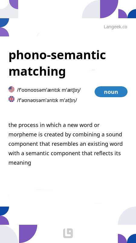 definition-meaning-of-phono-semantic-matching-langeek