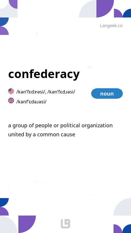 definition-meaning-of-confederacy-picture-dictionary