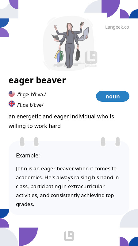 Definition & Meaning of "Eager beaver" | Picture Dictionary
