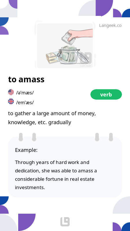 Definition Meaning Of Amass Picture Dictionary To Amass