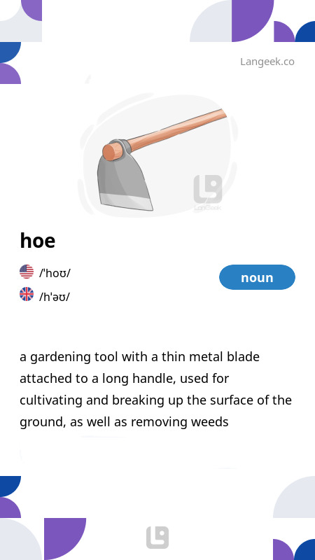 Definition Meaning of Hoe Picture Dictionary