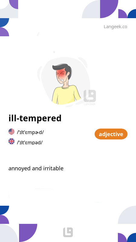 5 letter word for impatient and ill tempered